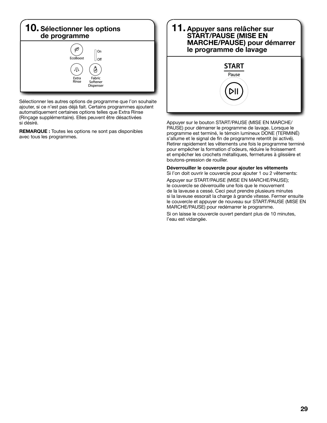 Whirlpool WTW8200YW warranty MARCHE/PAUSE pour démarrer, Le programme de lavage 