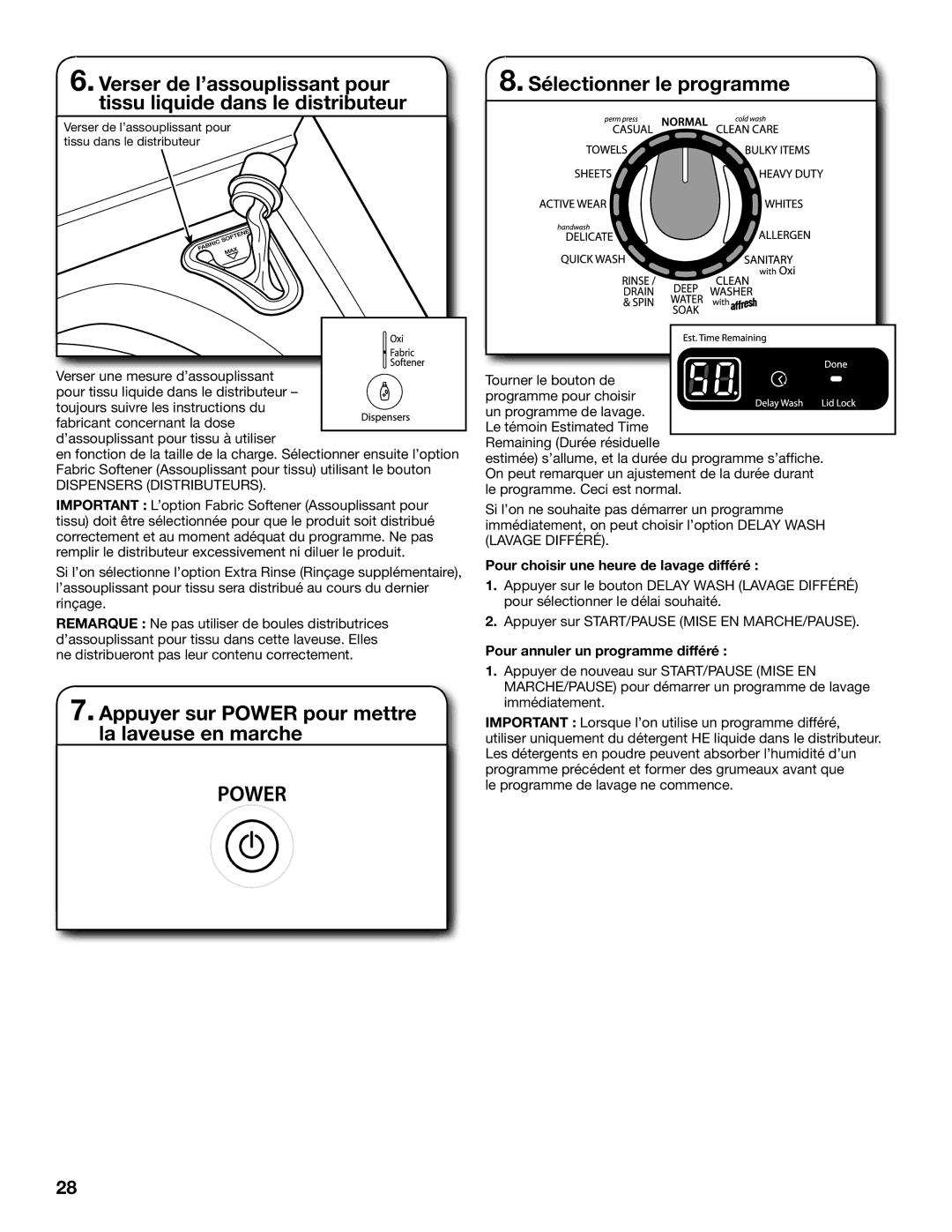 Whirlpool WTW8800YC, WTW8800YW warranty Pour choisir une heure de lavage différé, Pour annuler un programme différé 