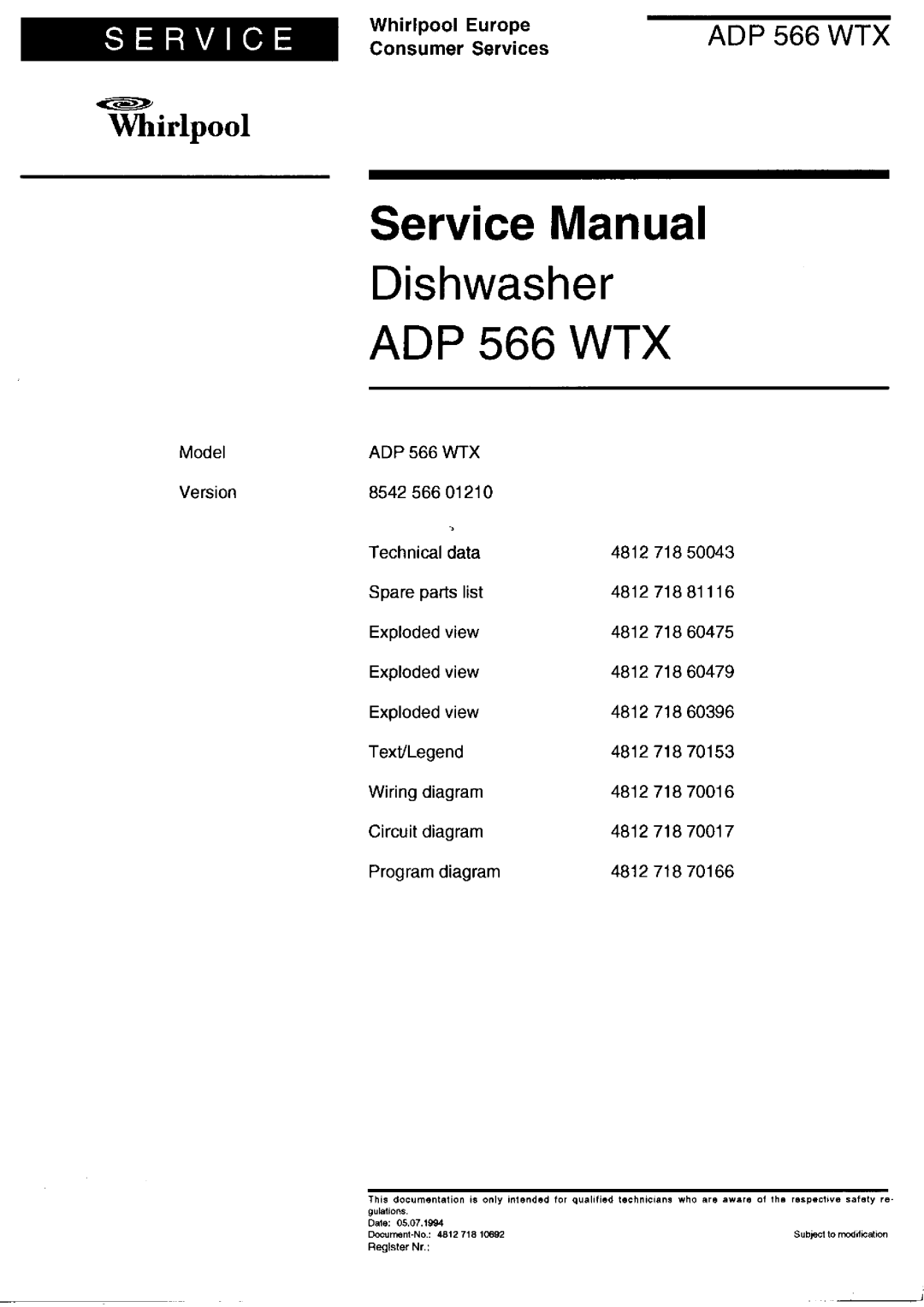 Whirlpool ADP 566 WTX service manual AD P 566 WTX, 3 = l ~ ~ -= ~, WhirlpoolEurope, ConsumerServices, Dishwasher 
