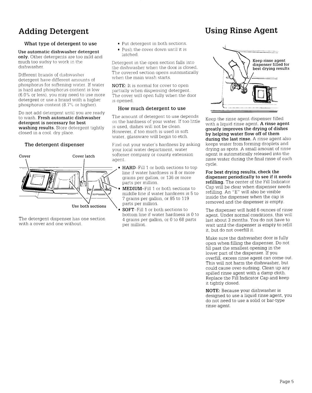 Whirlpool WU1000XO warranty Adding Detergent, Using Rinse Agent, What type of detergent to use, Detergent dispenser 