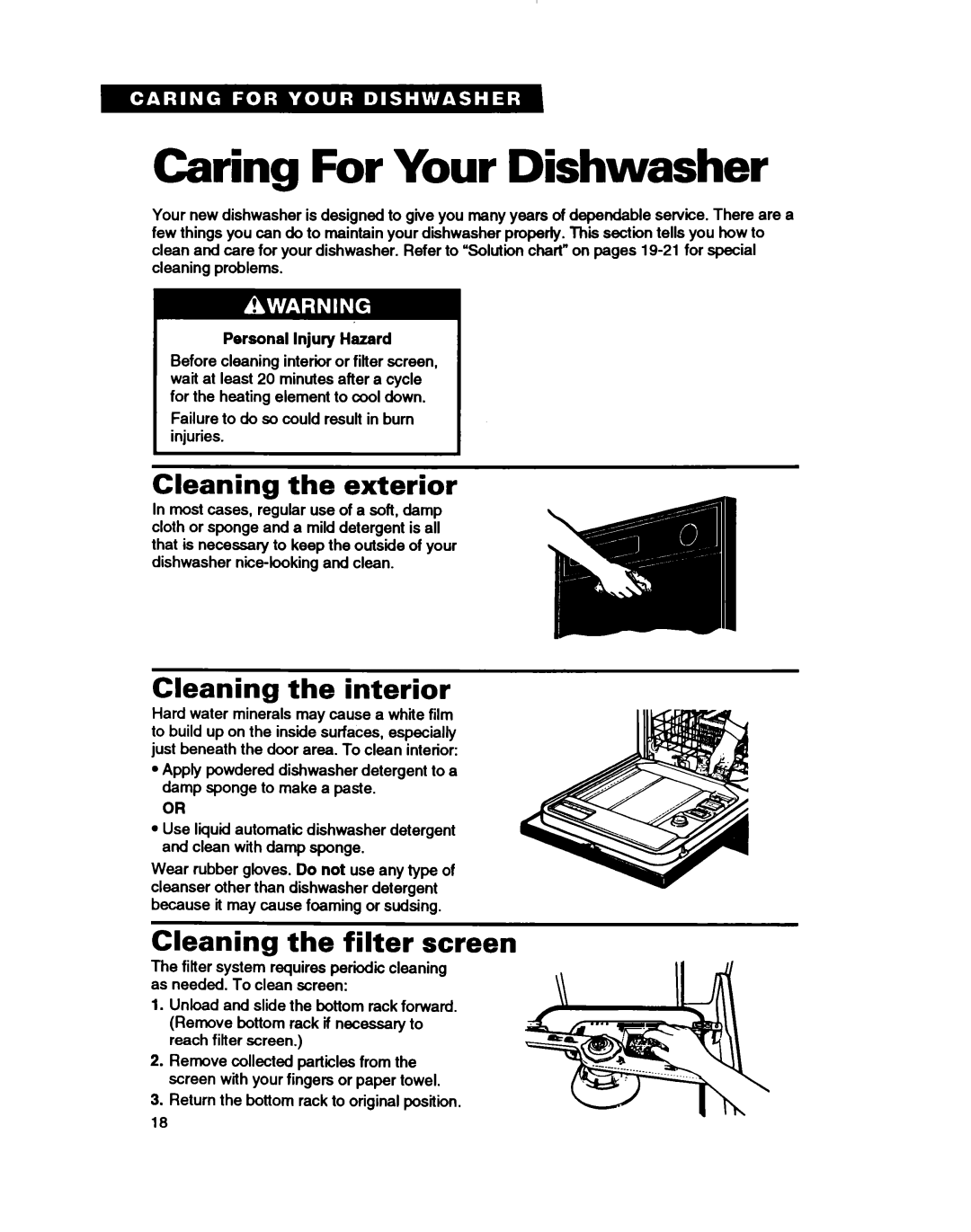 Whirlpool WU5750 Caring For Your Dishwasher, Cleaning the interior, Cleaning the filter screen, Personal Injury Hazard 