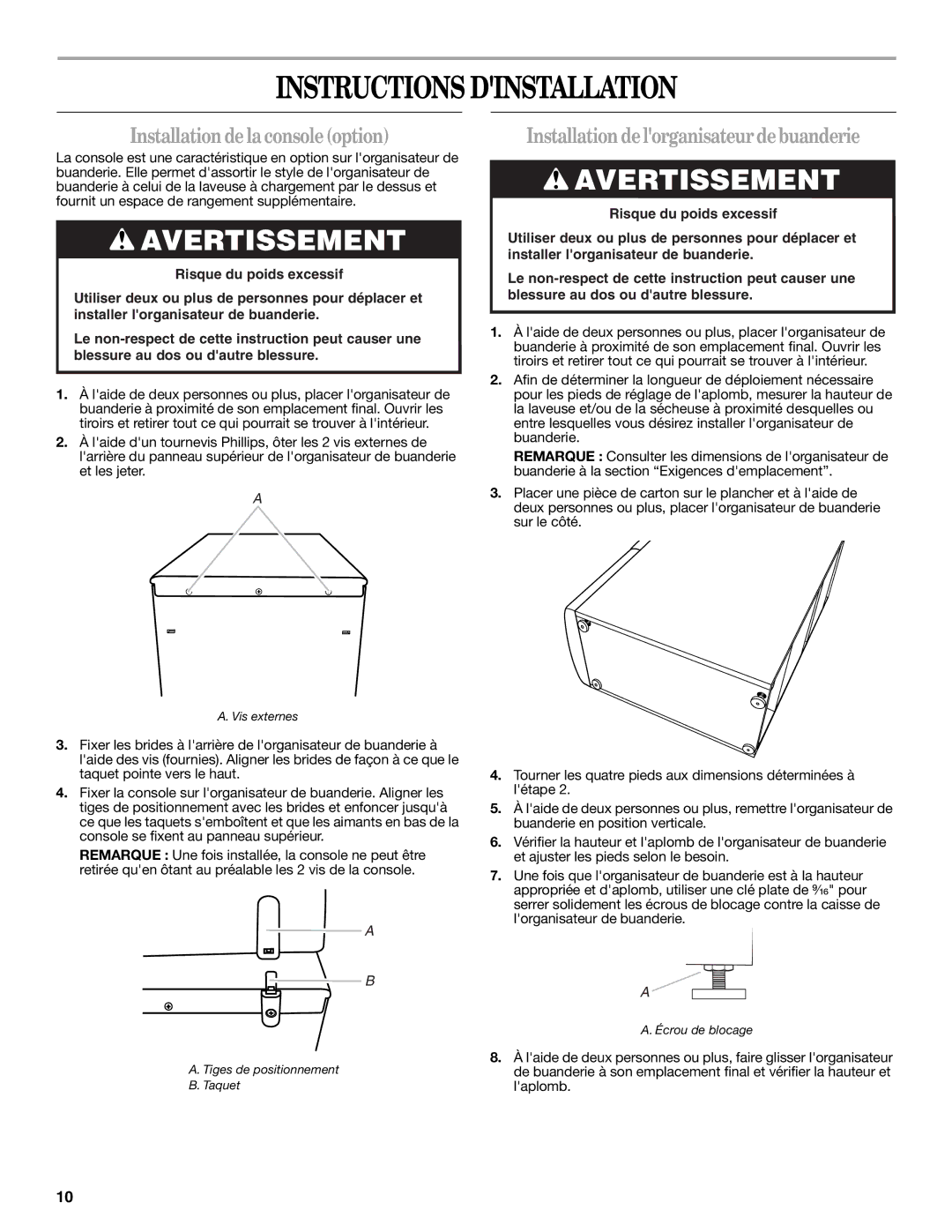 Whirlpool WVP8600S Instructions Dinstallation, Installationdelaconsoleoption, Installation delorganisateurdebuanderie 