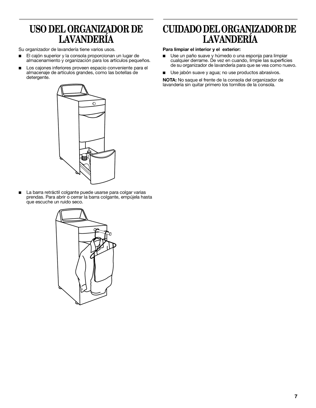 Whirlpool WVP8600S installation instructions Lavandería, Para limpiar el interior y el exterior 