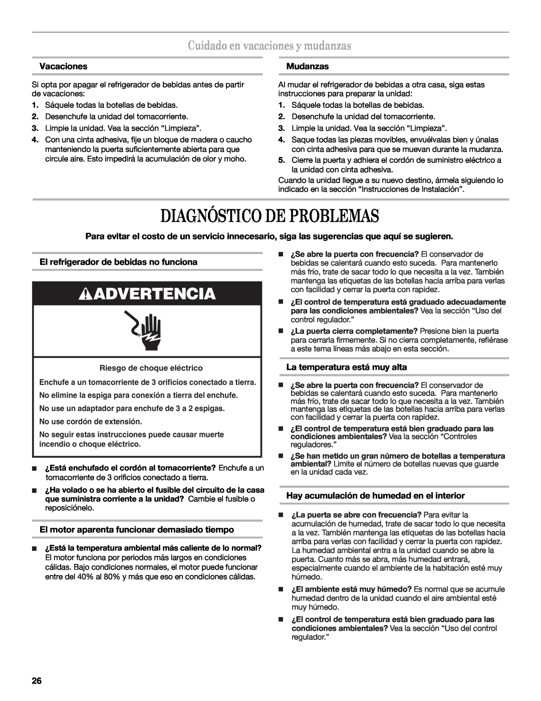 Whirlpool WWC359BLS manual Diagnóstico De Problemas, Cuidado en vacaciones y mudanzas, Vacaciones, Mudanzas, Advertencia 