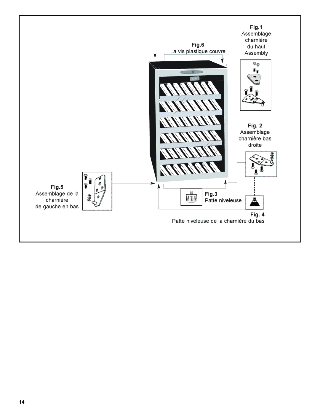 Whirlpool WWC4589BLS manual Assemblage de la Charnière De gauche en bas 