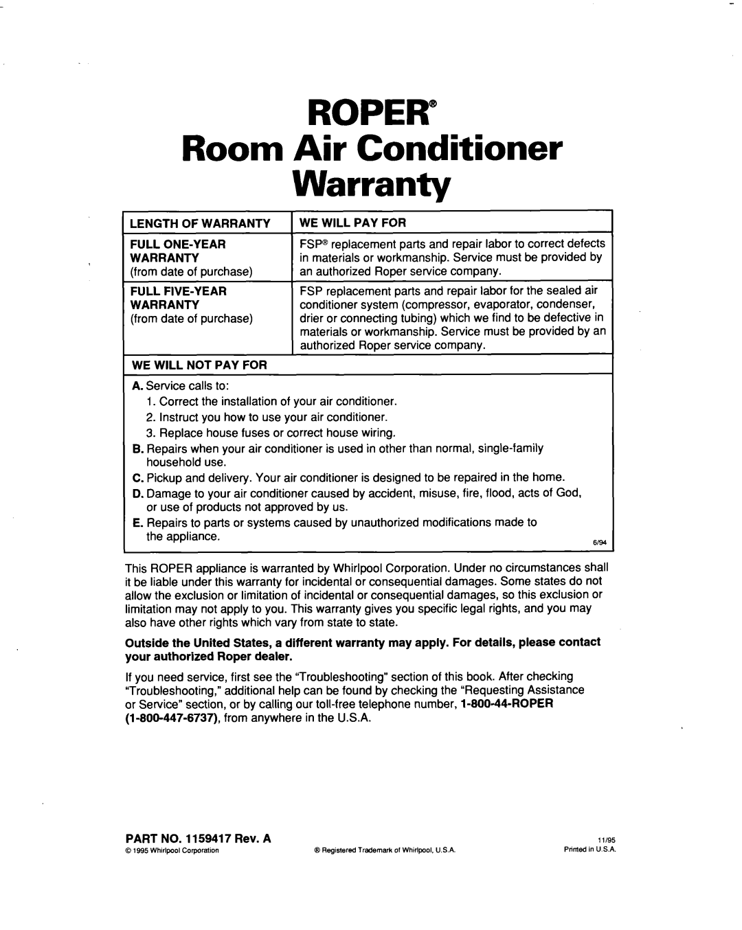 Whirlpool X05002X0 warranty Room Air Conditioner Warranty, Length of Warranty WE will PAY for Full ONE-YEAR, Full FIVE-YEAR 