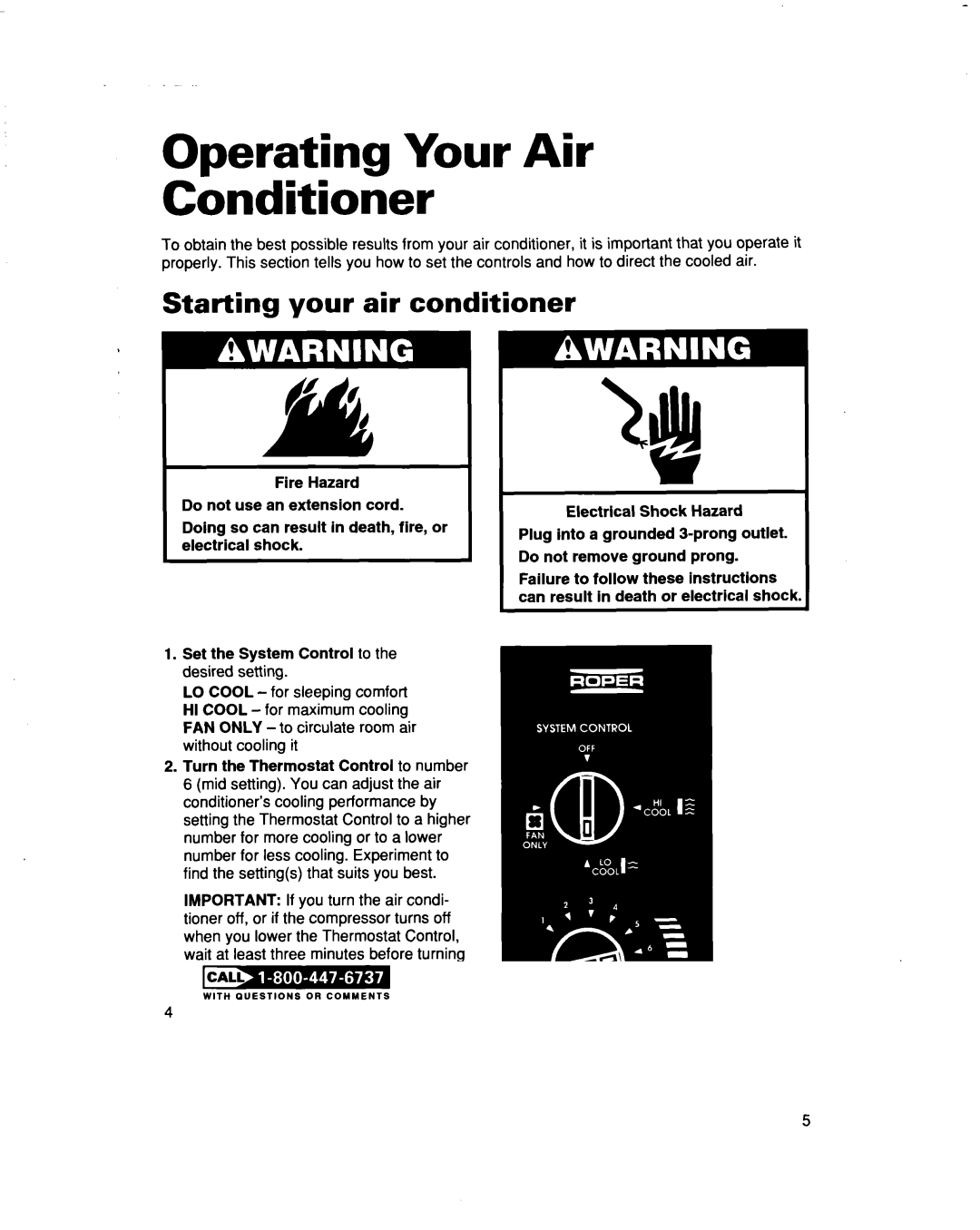 Whirlpool X05002X0, X07002X0 warranty Operating Your Air Conditioner, Starting your air conditioner 