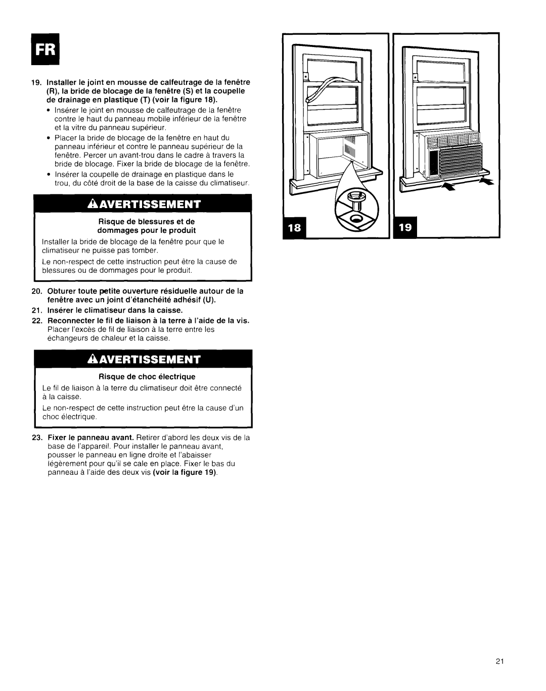 Whirlpool X18004D00 manual Risque de blessures et de dommages pour le produit 