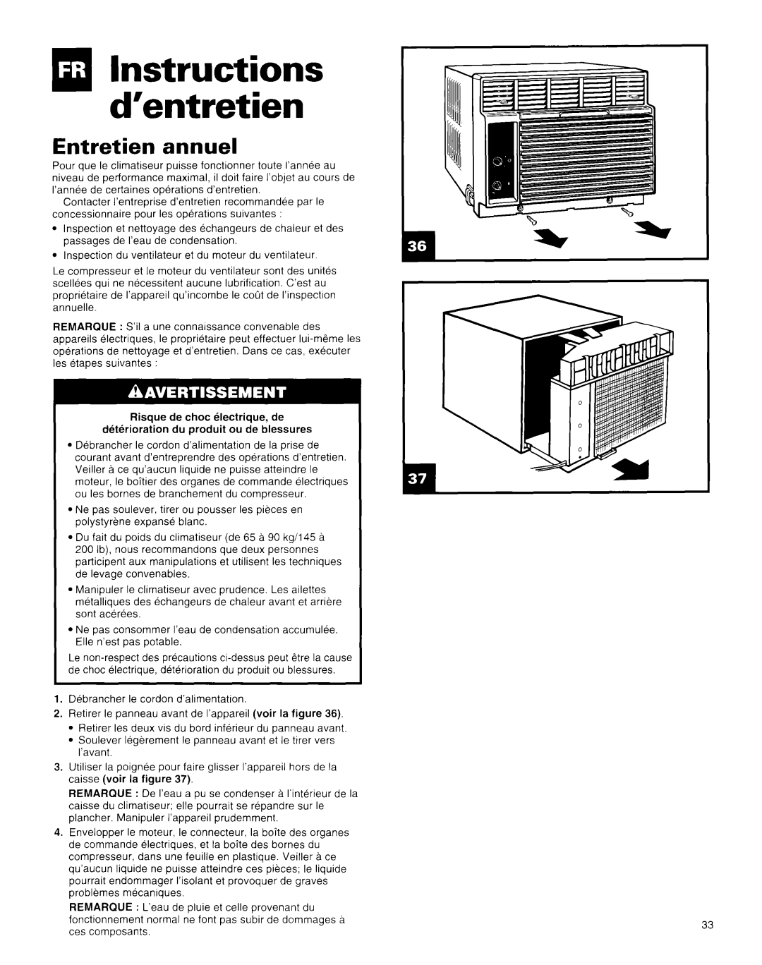 Whirlpool X18004D00 manual q- Instructions d’entretien, Entretien annuel 