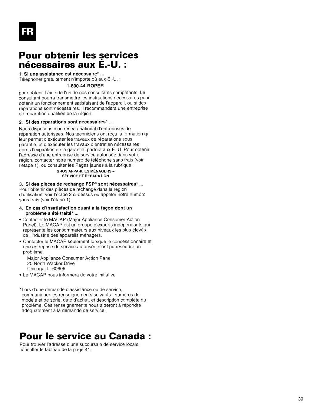 Whirlpool X18004D00 manual Pour obtenir les services mkessaires aux E.-U, Pour le service au Canada 