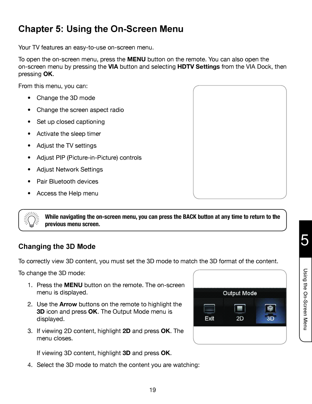 Whirlpool XVT3D424SV manual Using the On-Screen Menu, Changing the 3D Mode 