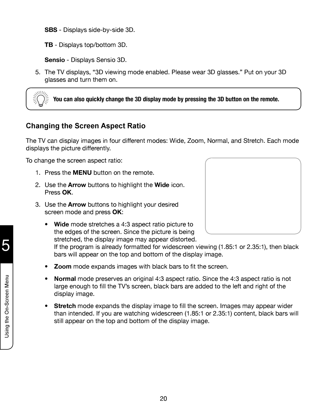 Whirlpool XVT3D424SV manual Changing the Screen Aspect Ratio 