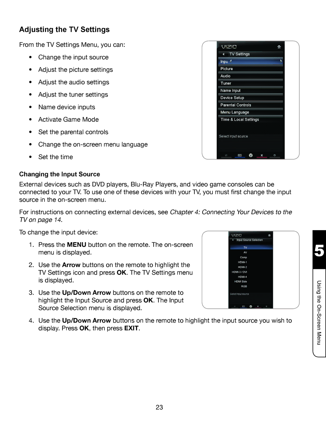 Whirlpool XVT3D424SV manual Adjusting the TV Settings, Changing the Input Source 