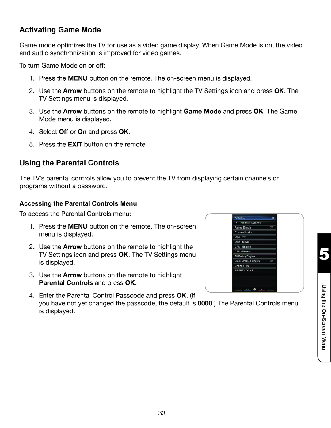 Whirlpool XVT3D424SV manual Activating Game Mode, Using the Parental Controls, Accessing the Parental Controls Menu 