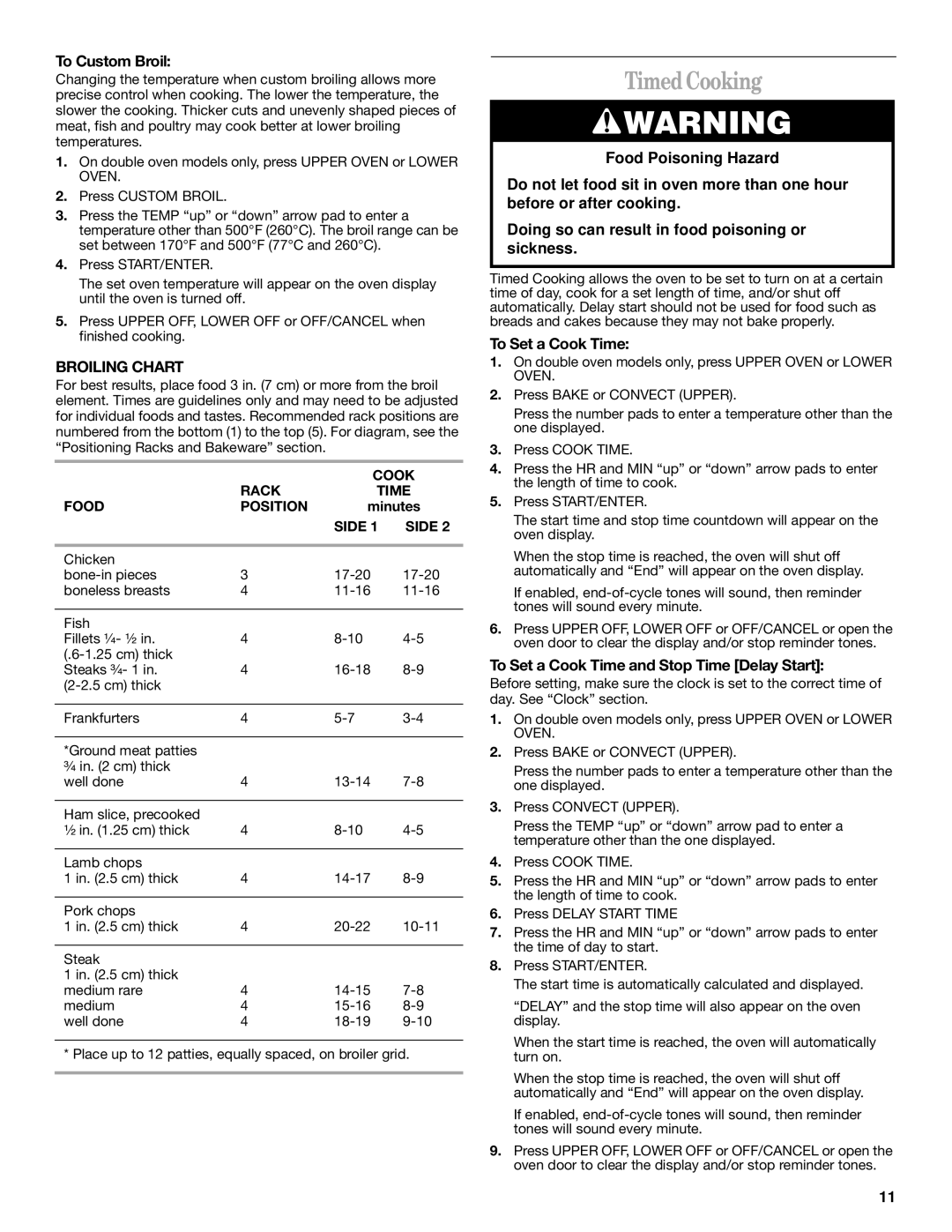 Whirlpool YGBS277, YGBS307, YGBD307, GBD277 Timed Cooking, To Custom Broil, To Set a Cook Time and Stop Time Delay Start 