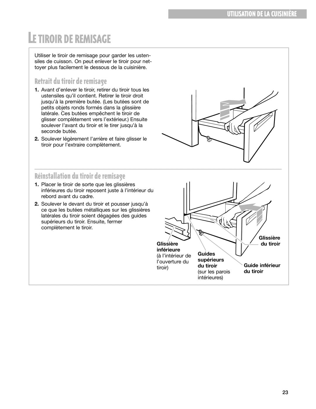 Whirlpool YGS395LEG warranty LE Tiroir DE Remisage, Retrait du tiroir de remisage, RŽinstallation du tiroir de remisage 