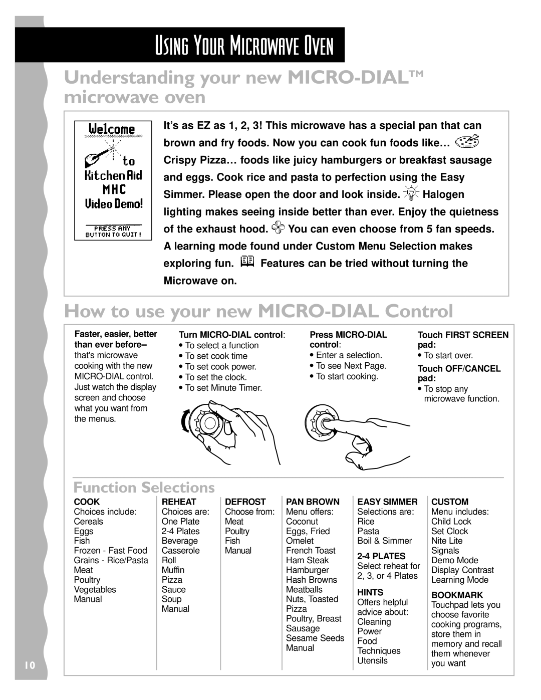 Whirlpool YKHMS147H installation instructions Using Your Microwave Oven, Understanding your new MICRO-DIALTMmicrowave oven 