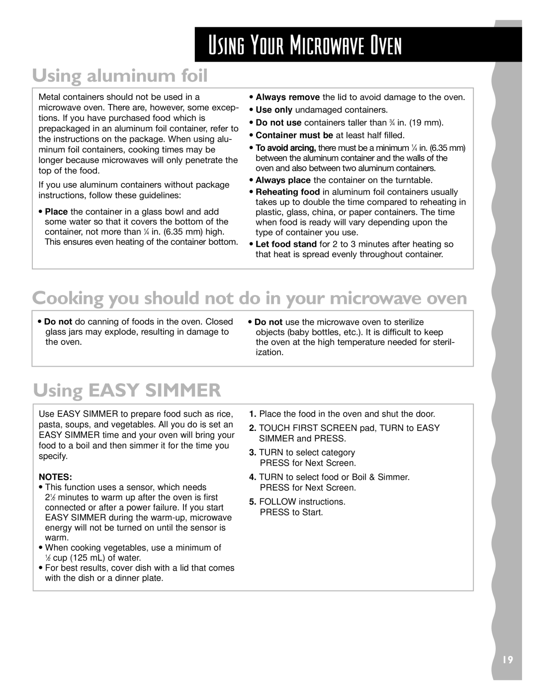 Whirlpool YKHMS147H Using aluminum foil, Cooking you should not do in your microwave oven, Using Easy Simmer 