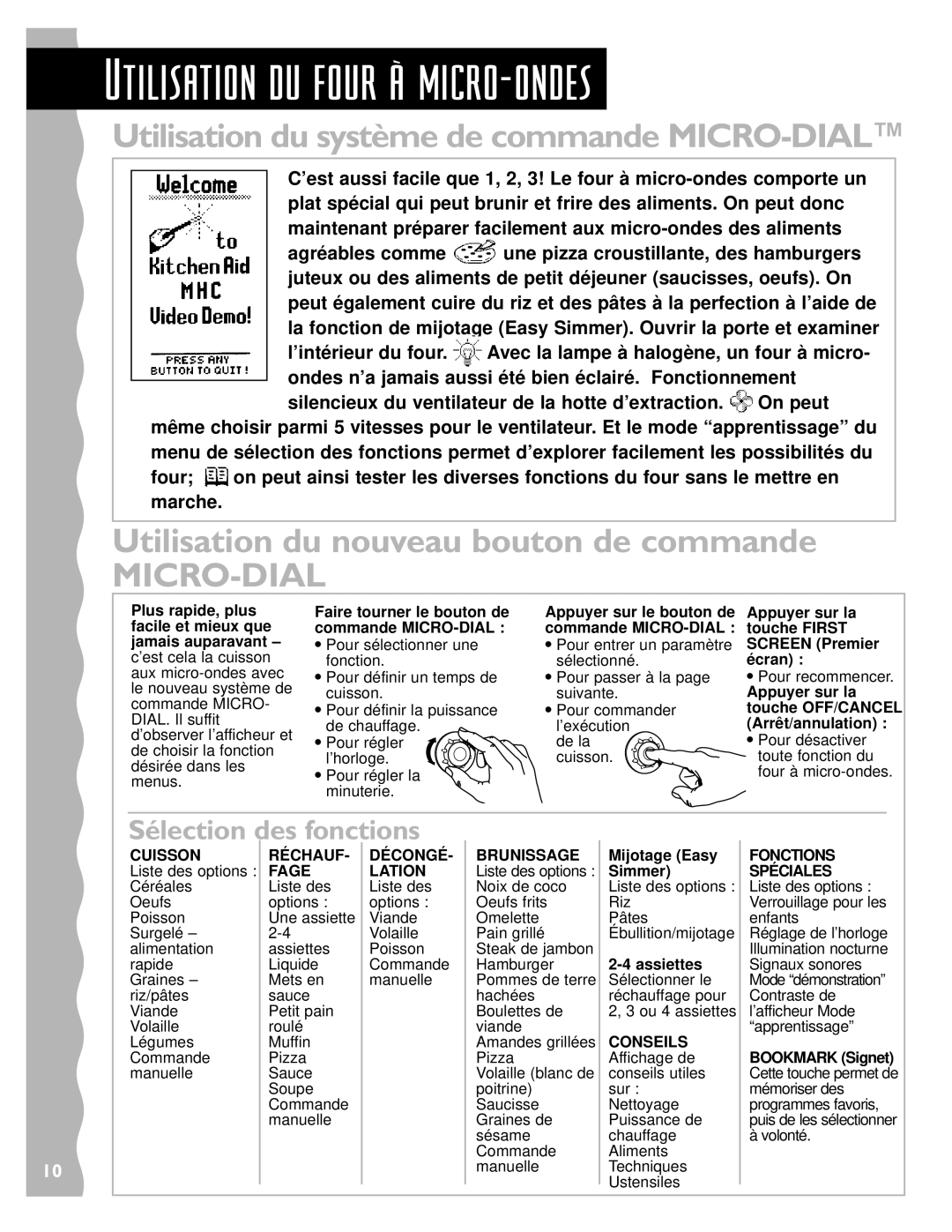 Whirlpool YKHMS147H installation instructions Utilisation du four ˆ micro-ondes, Utilisation du nouveau bouton de commande 