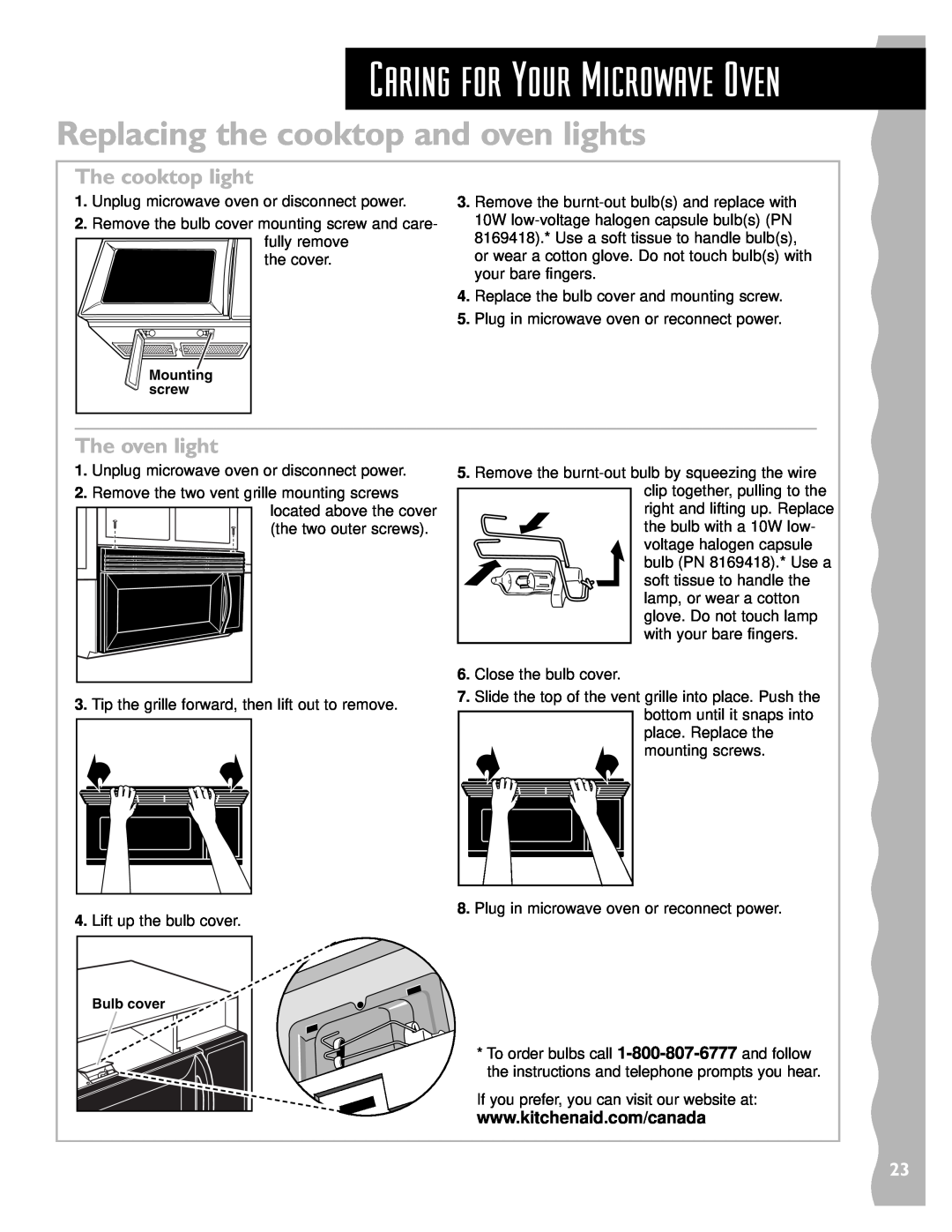Whirlpool YKHMS147H installation instructions Replacing the cooktop and oven lights, The cooktop light, The oven light 
