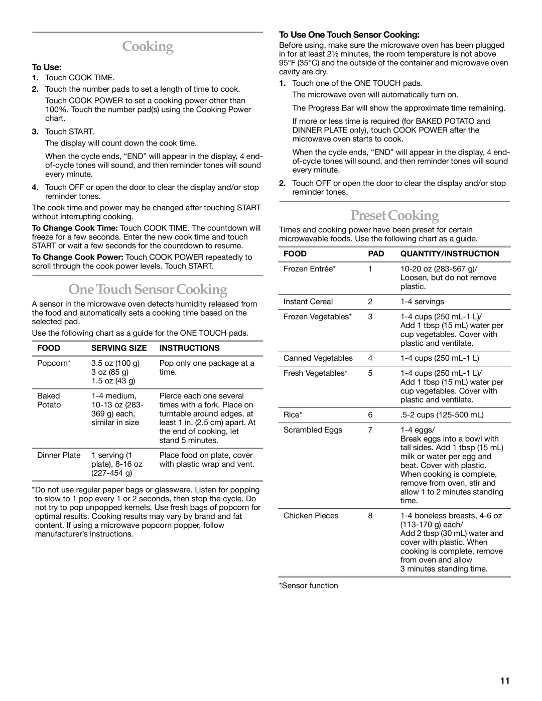 Whirlpool YKHMS175M manual Preset Cooking, To Use One Touch Sensor Cooking 