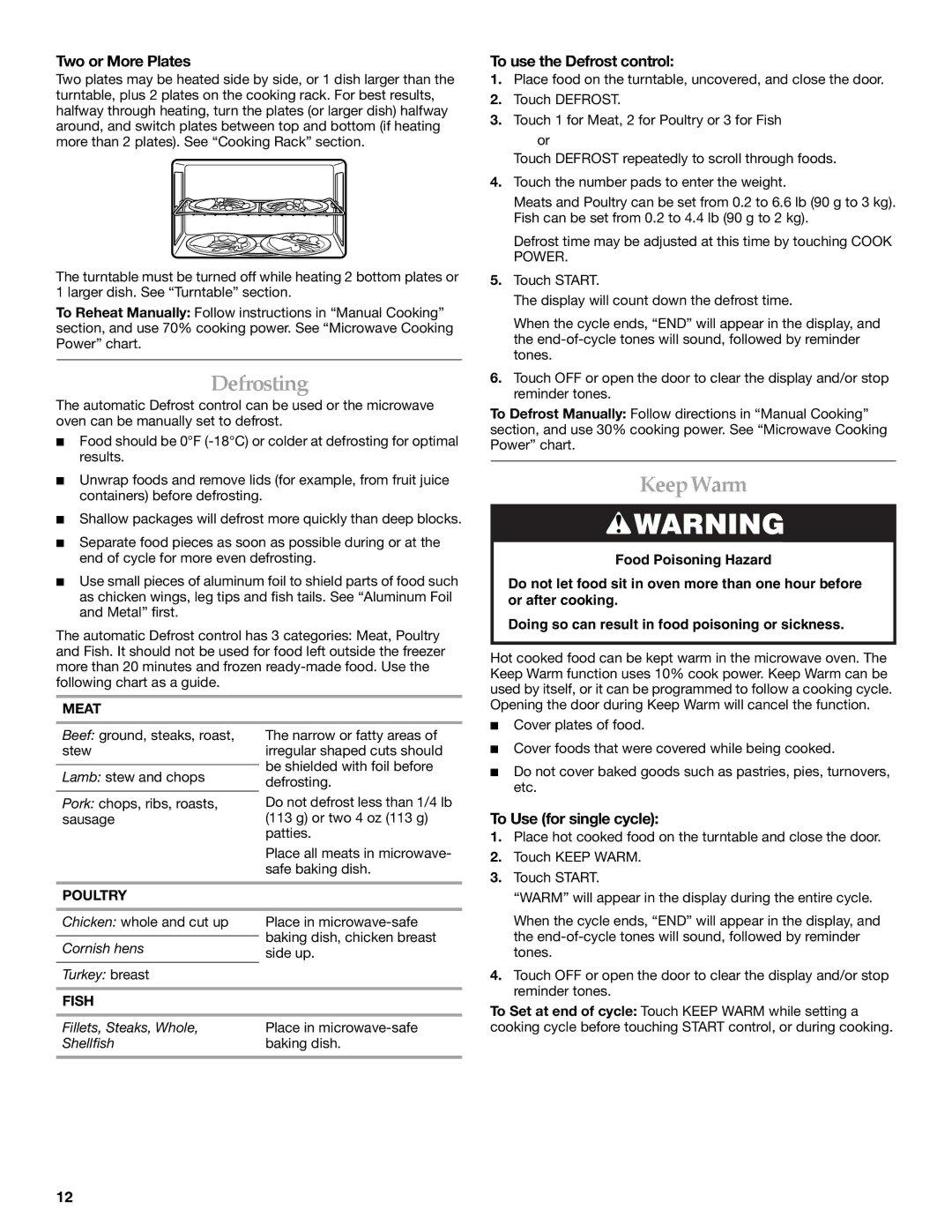 Whirlpool YKHMS1850S manual Defrosting, KeepWarm, Two or More Plates, To use the Defrost control, To Use for single cycle 