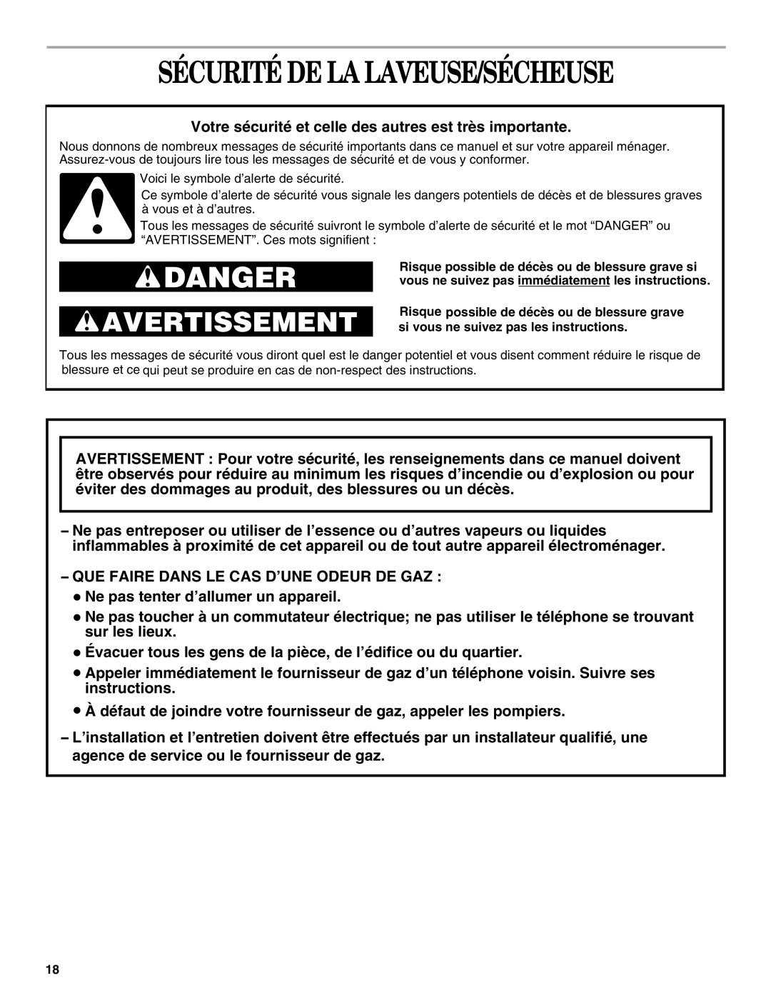 Whirlpool YLTE6234DQ0 manual Sécurité DE LA LAVEUSE/SÉCHEUSE, Votre sécurité et celle des autres est très importante 