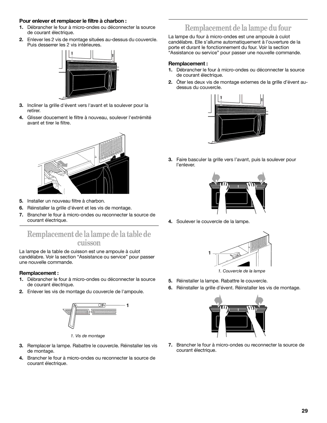 Whirlpool YMH1141XM manual Remplacement de la lampe du four, Pour enlever et remplacer le filtre à charbon 