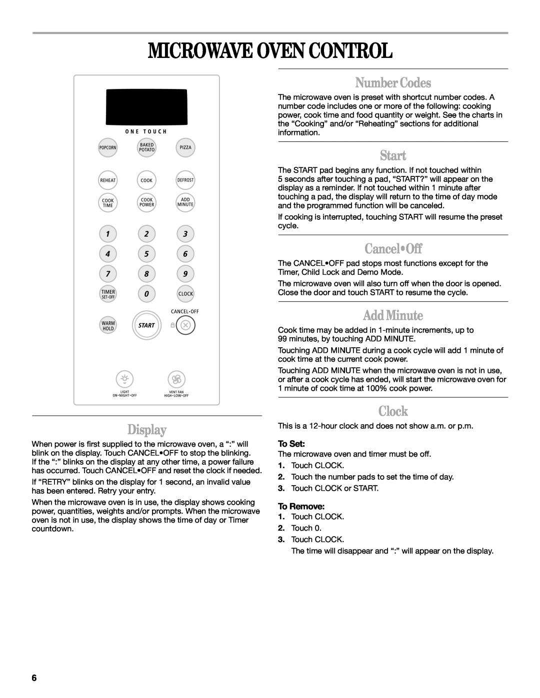 Whirlpool YMH1141XM Microwave Oven Control, Display, Number Codes, Start, CancelOff, Add Minute, Clock, To Set, To Remove 