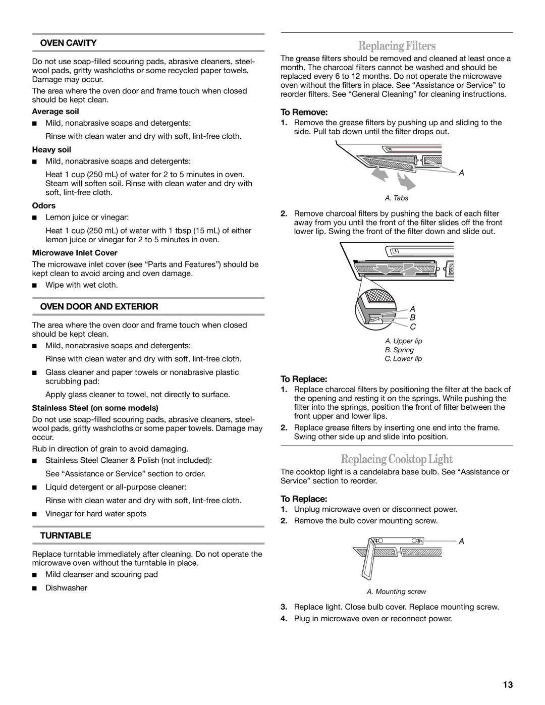 Whirlpool YMH7155XM manual Replacing Filters, Replacing Cooktop Light, To Replace 