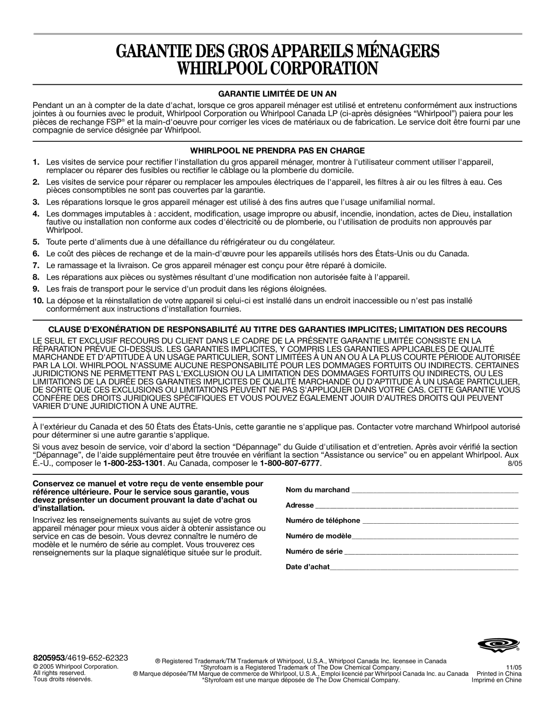 Whirlpool YMH7155XM manual Garantie DES Gros Appareils Ménagers Whirlpool Corporation, Garantie Limitée DE UN AN 