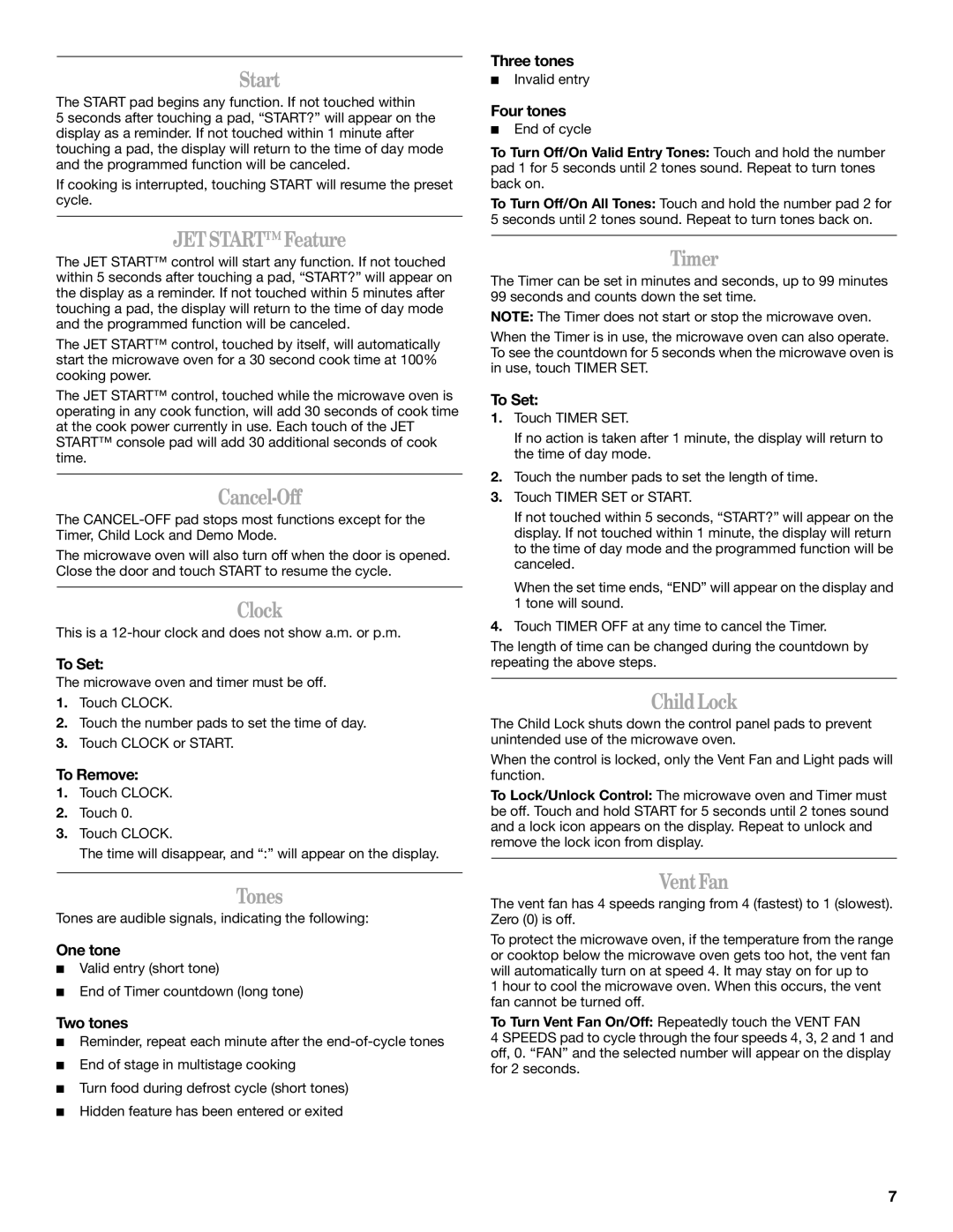 Whirlpool YMH7155XM manual Start, Jetstart Feature, Cancel-Off, Clock, Tones, Timer, Child Lock, Vent Fan 