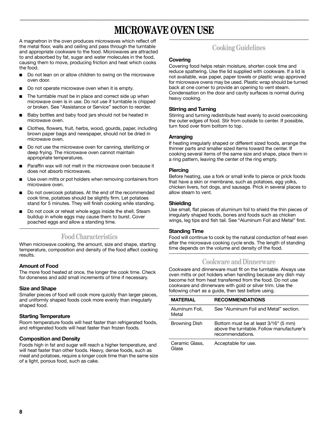 Whirlpool YMT4155SP manual Microwave Oven USE, Cooking Guidelines, Food Characteristics, Cookware and Dinnerware 