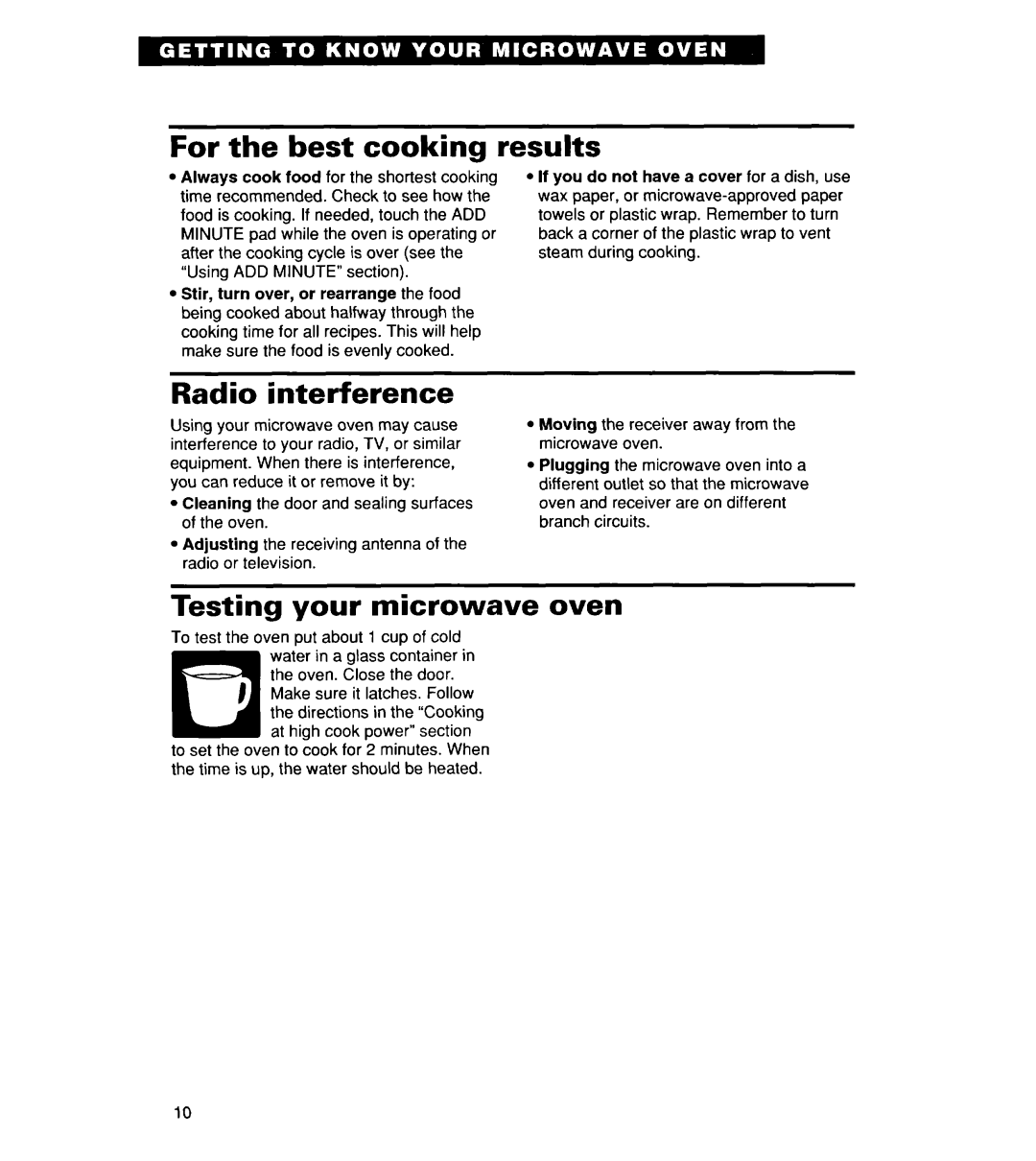 Whirlpool MT8116XE, YMT9114SF For the best cooking results, Radio interference, Testing your microwave oven, Minute 