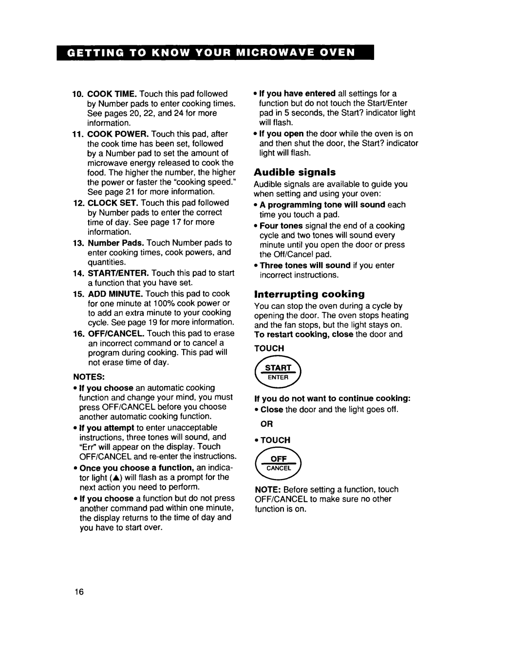 Whirlpool YMT9114SF, MT8118XE, MT8116XE, YMT8116SE, YMT8078SE, YMT8076SE Audible signals, Interrupting cooking, Touch 