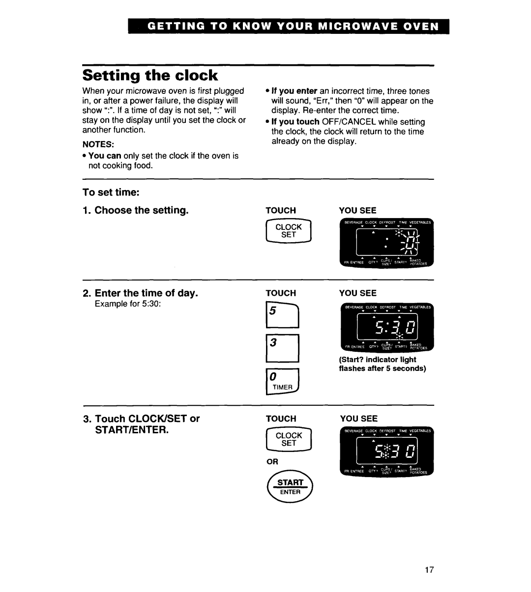 Whirlpool MT8118XE R3-l, Setting the clock, To set time Choose the setting Enter the time of day, Touch CLOCK/SET or 