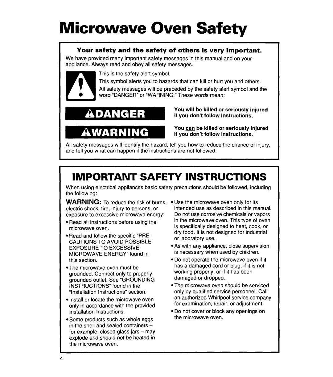 Whirlpool YMT8116SE, YMT9114SF, MT8118XE Microwave Oven Safety, Your safety and the safety of others is very important 