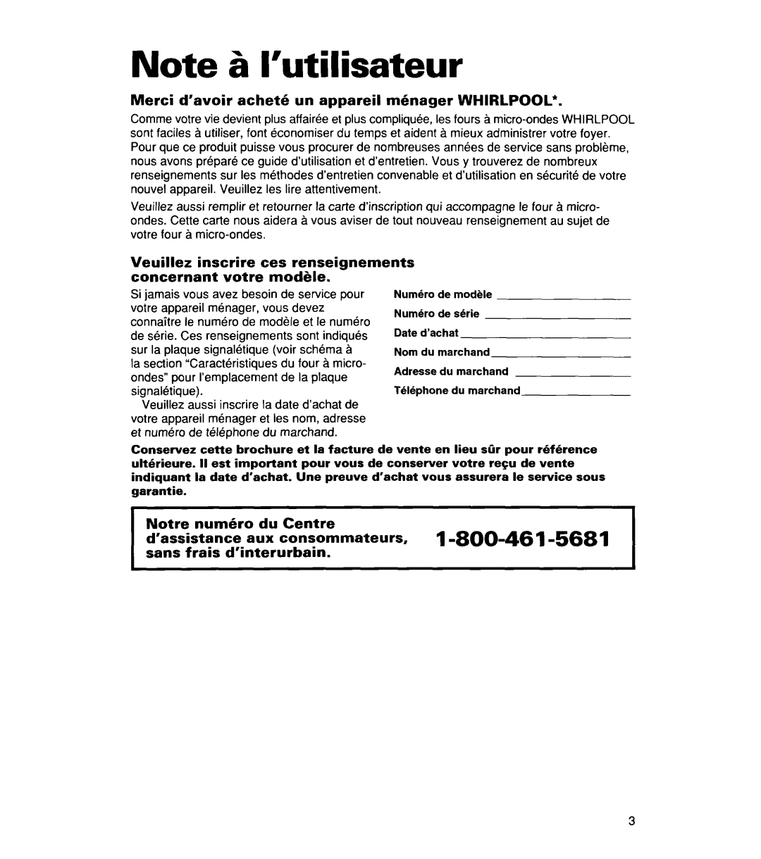 Whirlpool YMT9114SF, MT8118XE, MT8116XE 800-46, Merci d’avoir achet6 un appareil m6nager Whirlpool, Notre Num&o Centre 