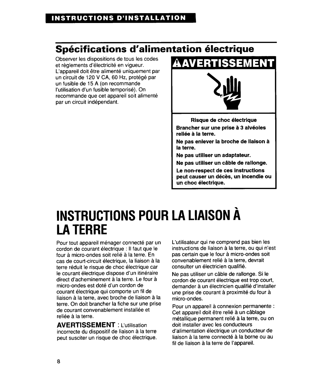 Whirlpool YMT8078SE, YMT9114SF, MT8118XE INSTRUCTIONSPOURLALIAISONI\ Laterre, Spkcifications d’alimentation hlectrique 