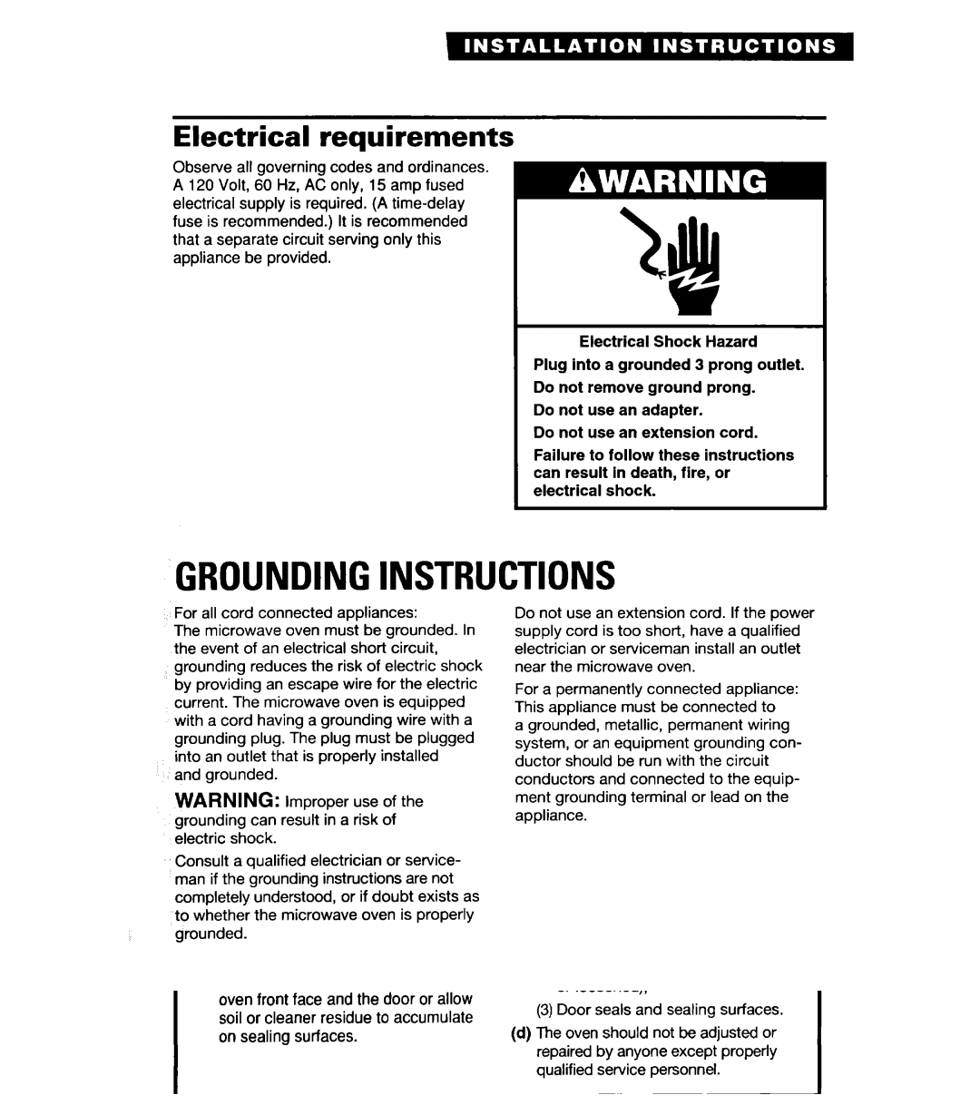 Whirlpool YMT8118SE, YMT9114SF, MT8118XE, MT8116XE, YMT8116SE, YMT8078SE Groundinginstructions, Electrical requirements 