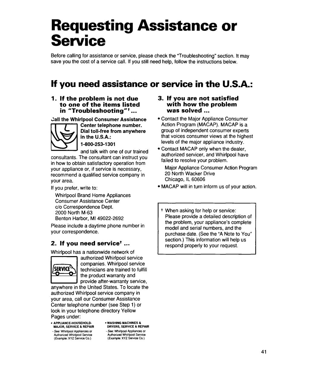 Whirlpool MT8118XE Requesting Assistance or Service, If you need assistance or service in the U.S.A, in “Troubleshooting”+ 