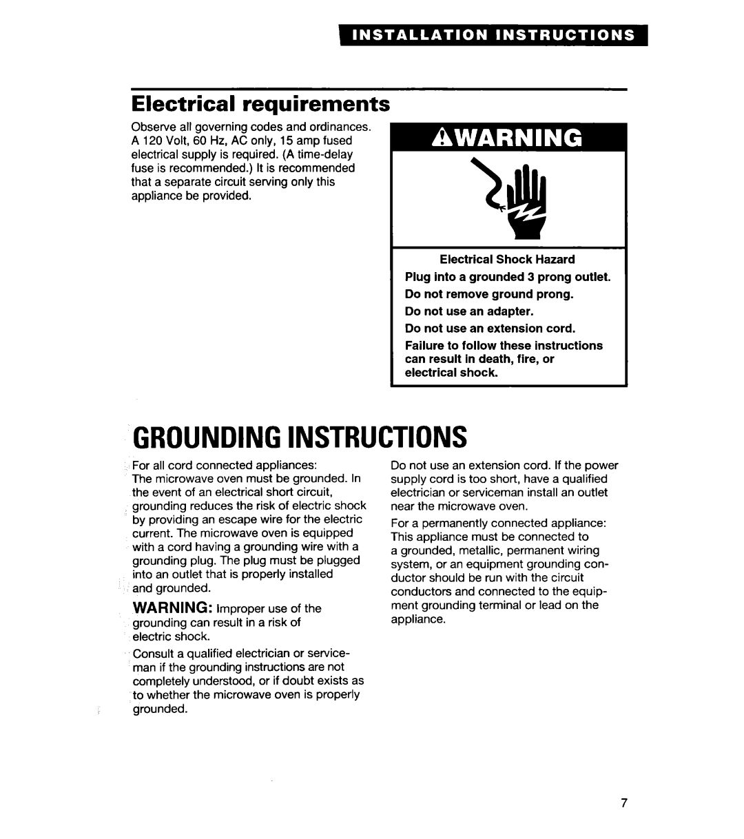 Whirlpool YMT8118SE, YMT9114SF, MT8118XE, MT8116XE, YMT8116SE, YMT8078SE Groundinginstructions, Electrical requirements 
