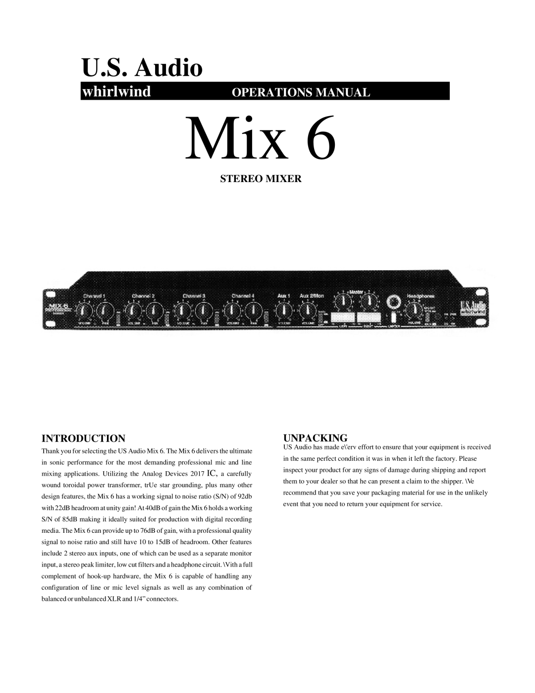 Whirlwind MIX 6 manual Stereo Mixer Introduction, Unpacking 