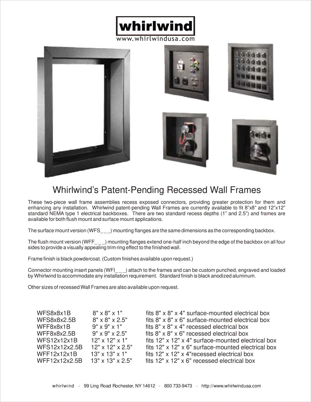 Whirlwind dimensions Whirlwind’s Patent-Pending Recessed Wall Frames 