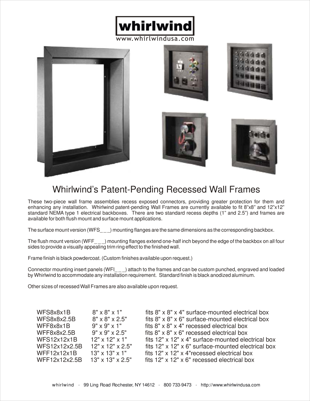Whirlwind Patent-Pending Recessed Wall Frames dimensions Whirlwind’s Patent-PendingRecessed Wall Frames 