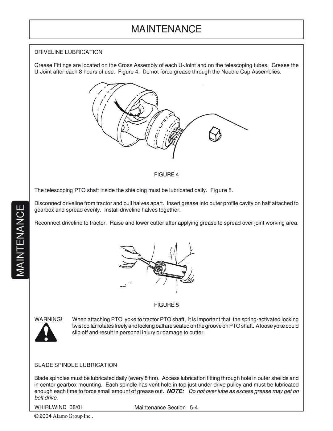 Whirlwind WW60-10001 manual Driveline Lubrication, Blade Spindle Lubrication 