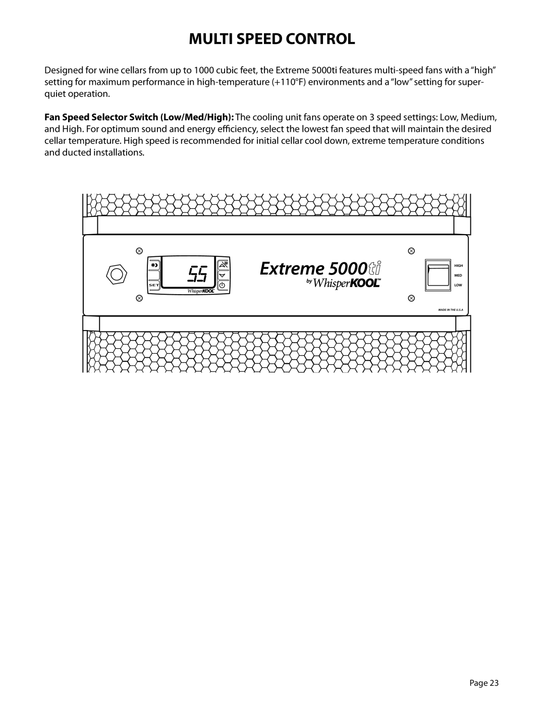 WhisperKool 5000TIR owner manual Multi Speed Control 