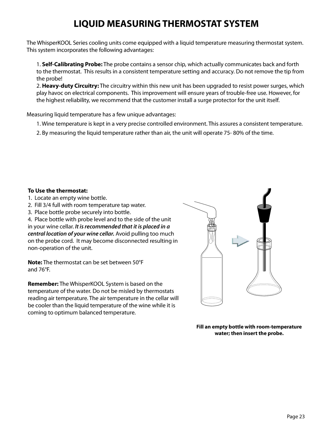 WhisperKool PLATINUM 8000, PLATINUM 4000 owner manual Liquid Measuring Thermostat System, To Use the thermostat 