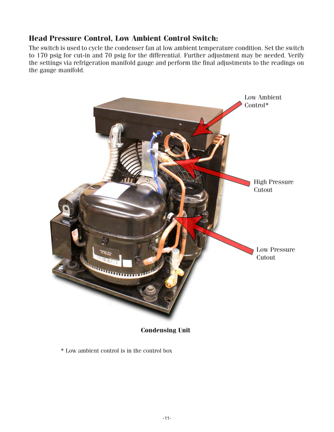 WhisperKool SS7000, SS4000 owner manual Head Pressure Control, Low Ambient Control Switch 