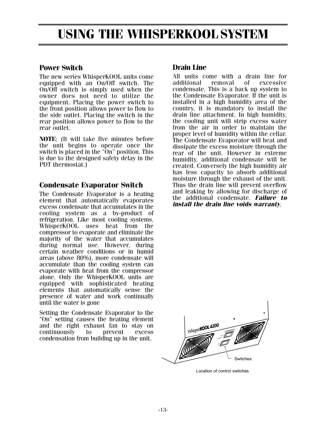 WhisperKool 17-1103, XLT owner manual Using the Whisperkool System, Power Switch 